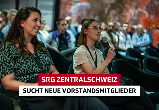 Bild von SRG Zentralschweiz: zwei Vorstandsmitglieder gesucht (mit Expertise bzw. Vernetzung im Bereich Migration oder Wirtschaft)