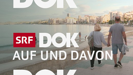 Bild von «DOK»-Serie: Auf und davon – Die zwölfte Staffel