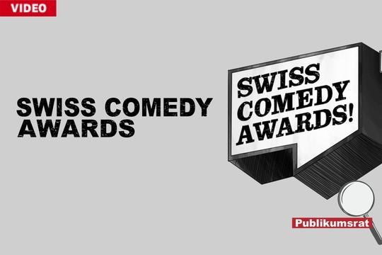 Bild von Im Fokus des Publikumsrats: Swiss Comedy Awards 2022