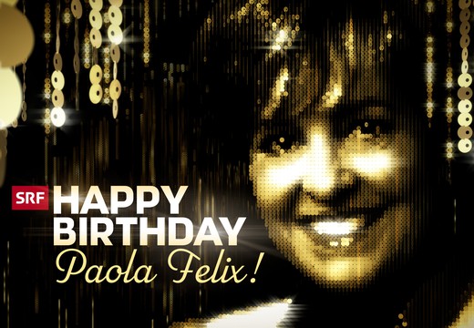 Bild von «Happy Birthday, Paola Felix!»: Die Samstagabendsendung zu ihrem 70. Geburtstag