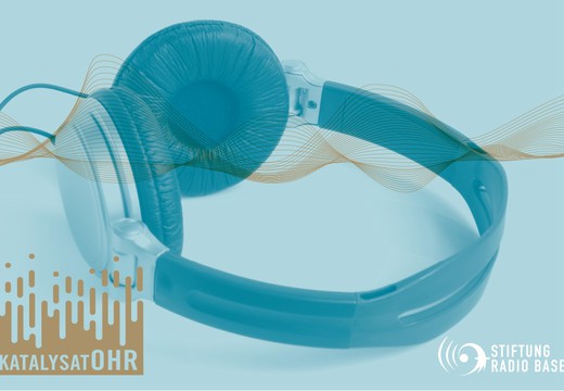 Bild von «katalysatOHR» - Die Stiftung Radio Basel lanciert neuen Förderpreis für Audioproduktionen