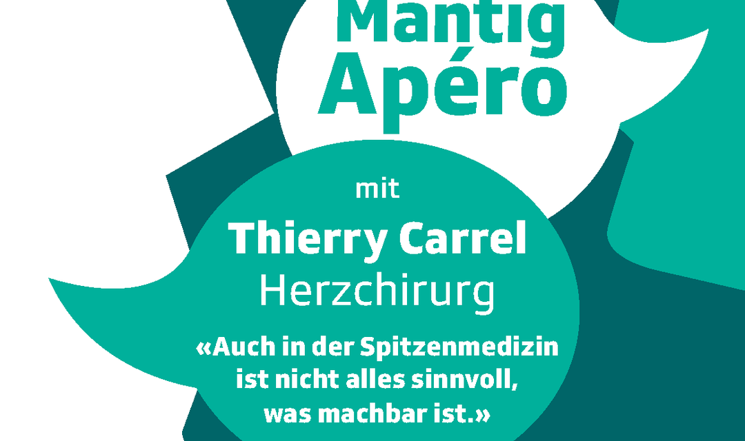 Bild von «Mäntig Apéro» mit Thierry Carrel, Herzchirurg