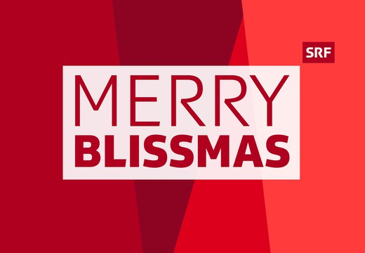 Bild von «Merry Blissmas»: Unterhaltsame Weihnachten bei SRF