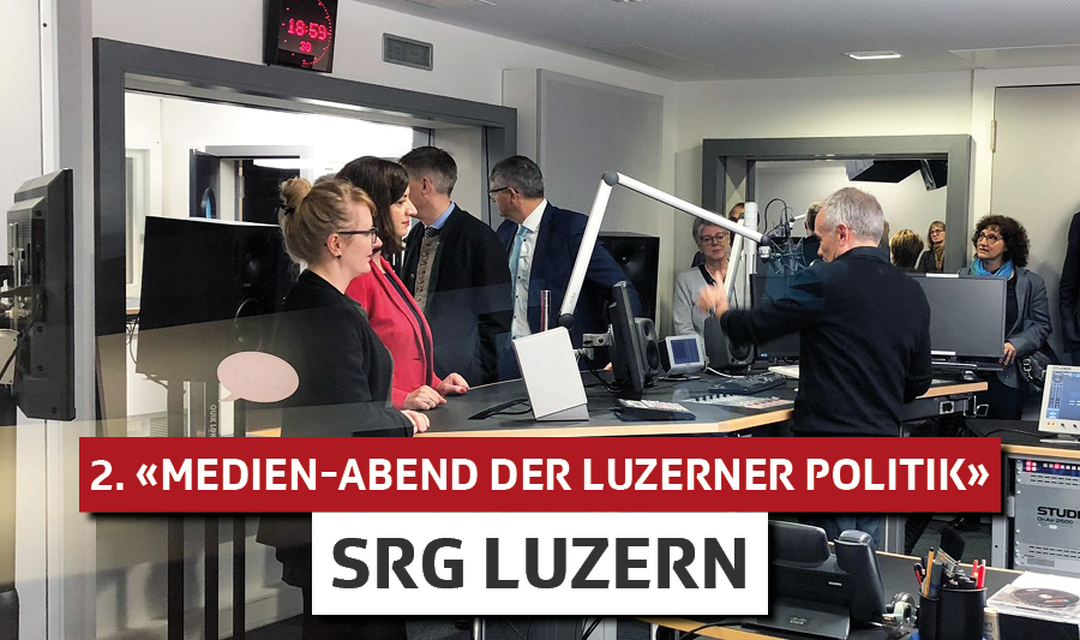 2. «Medien-Abend der Luzerner Politik»