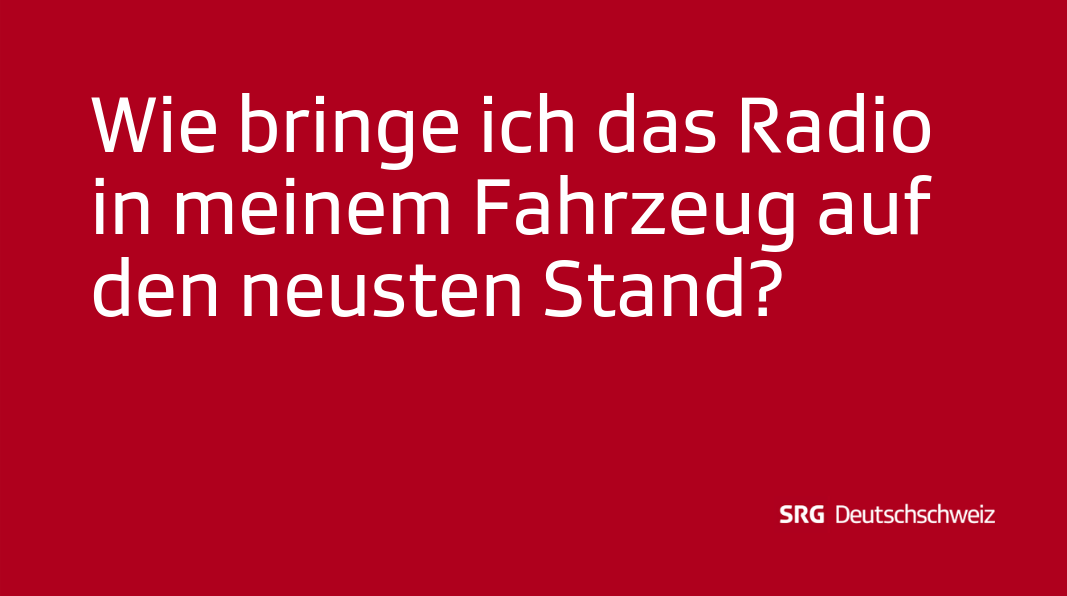 Wie bringe ich das Radio in meinem Fahrzeug auf den neuesten Stand