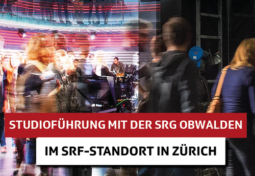 Bild von Mit der SRG Obwalden an die Führung durch die Radio- und Fernsehstudios am Standort Leutschenbach