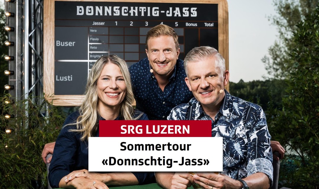 Bild von «Donnschtig-Jass» 2023 Sommertour kommt in den Kanton Luzern