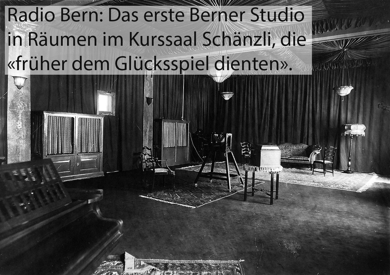 Radio Bern  Das erste Berner Studio in Räumen im Kurssaal ­Schänzli, die «früher dem Glücksspiel dienten».