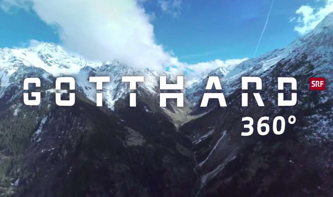Visual Gotthard 360 Grad