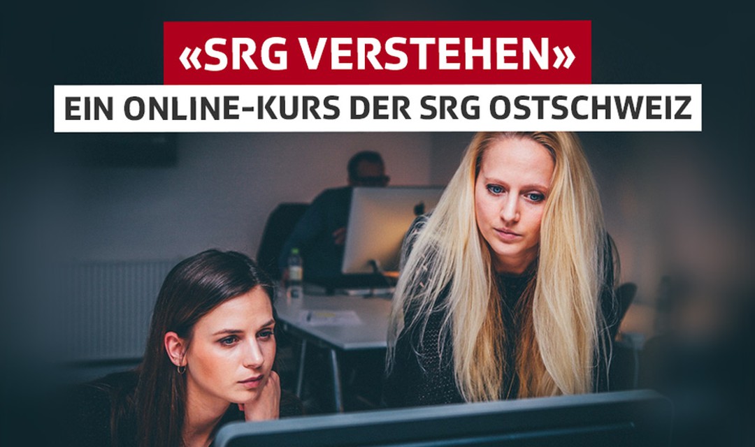 Bild von «SRG verstehen» ein Online-Kurs der SRG Ostschweiz
