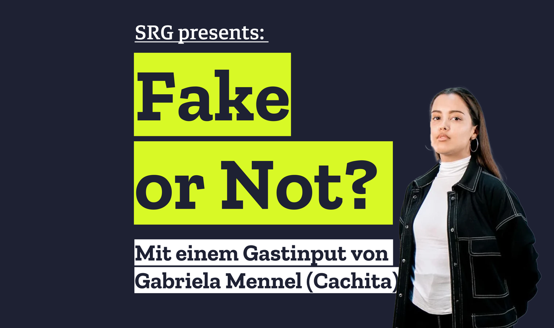 Bild von SRG presents: Fake or Not? Mit Gabriela Mennel (Cachita)