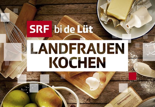 Bild von «SRF bi de Lüt – Landfrauen – Kochen»: Start des Web-Formats