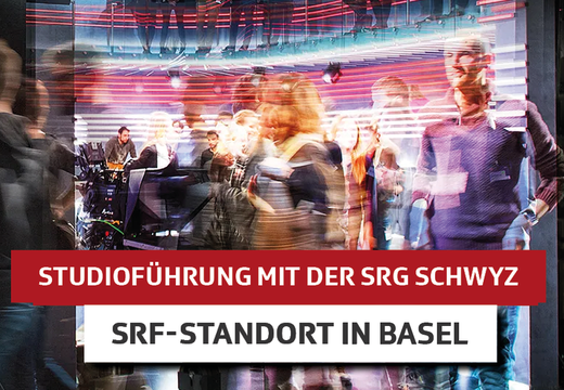 Bild von Mit der SRG Schwyz in den SRF Kultur-Standort im MOH Basel