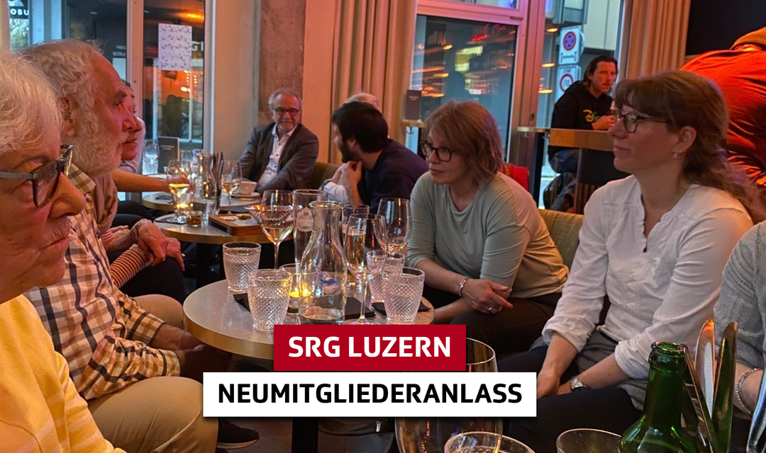Neumitglieder-Anlass SRG Luzern