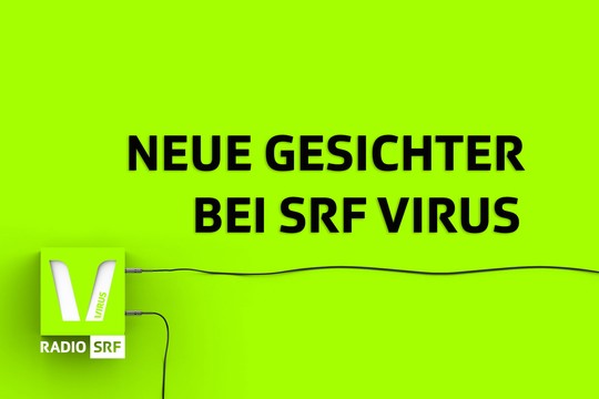 Bild von Neue Gesichter bei SRF Virus