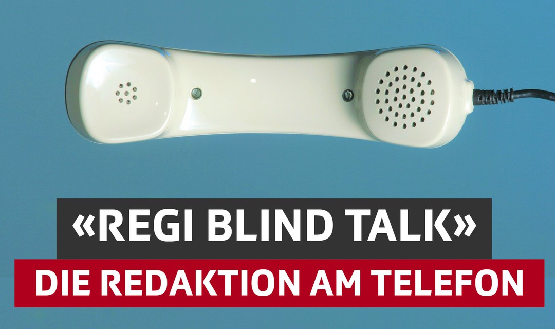 Bild von Der «Regi Blind Talk» wurde nicht genutzt