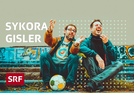 Bild von «Sykora/Gisler» – Der neue SRF-Fussball-Trash-Talk